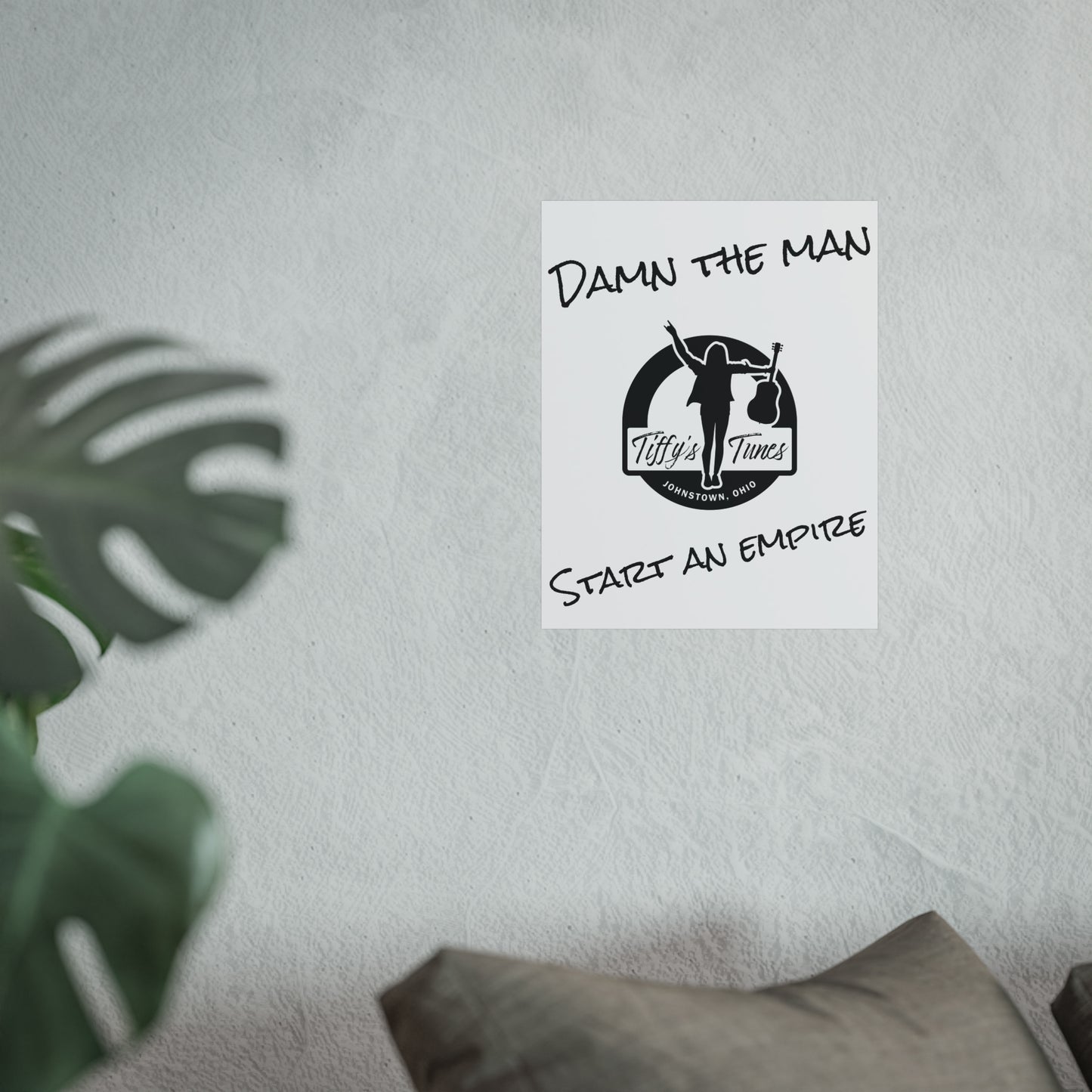 Tiffy's Motto Poster