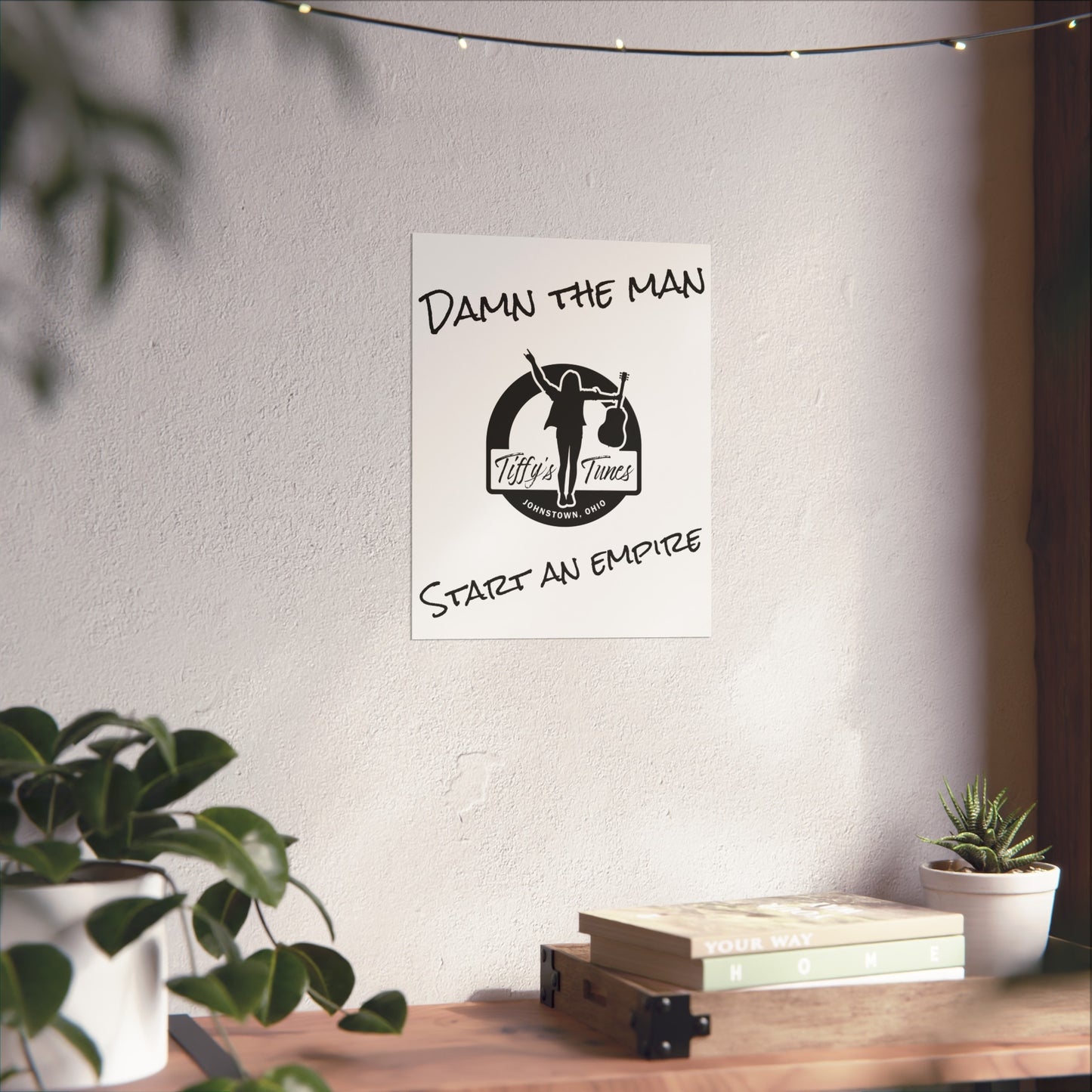 Tiffy's Motto Poster
