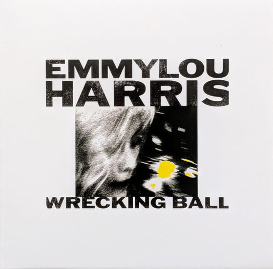 Emmylou Harris - Wrecking Ball