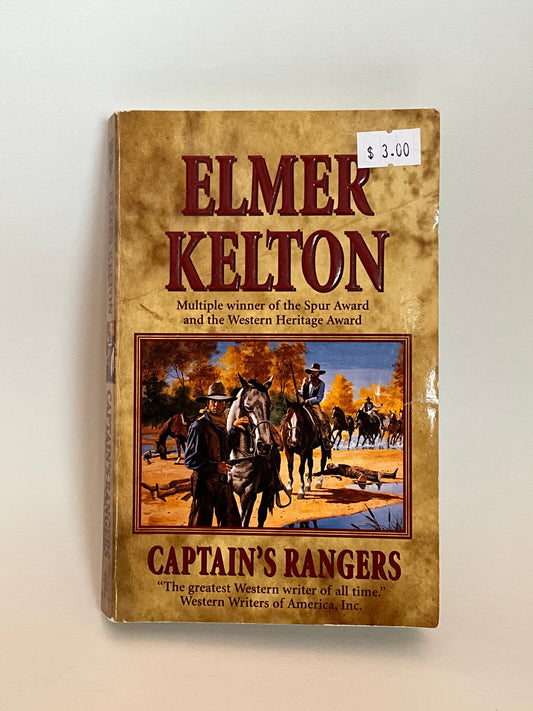 Elmer Kelton - Captain’s Rangers