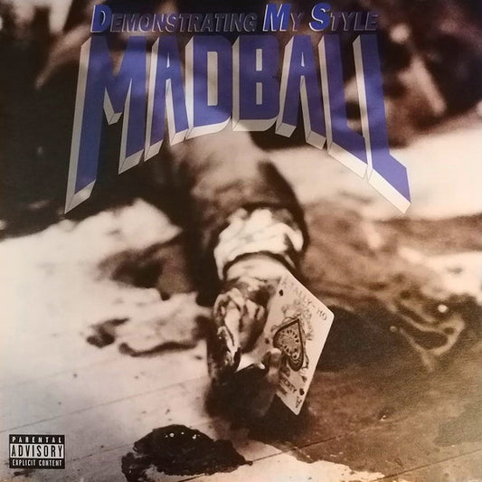 Madball - Demonstrating My Style